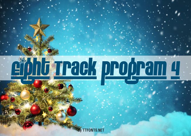 Eight Track program 4 example